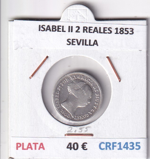 CRF1435 CRF1435 MONEDA ESPAÑA ISABEL II 2 REALES 1853 SEVILLA PLATA - Imagen 1
