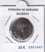 CRF1443 MONEDA ROMANA AS ADRIANO INCIERTO