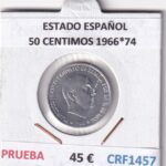 CRF1457 MONEDA ESPAÑA ESTADO ESPAÑOL 50 CENTIMOS 1966*74 PRUEBA
