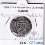 CRF1468 MONEDA ESPAÑA FELIPE IV 8 MARAVEDIS 1621-1665 MADRID DOBLE FECHA RESELLO 1641 GRANADA