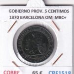 CRF1518 MONEDA ESPAÑA GOBIERNO PROVISIONAL 5 CENTIMOS 1870 BARCELONA OM COBRE MBC+