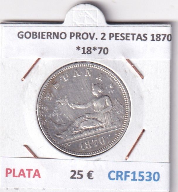 CRF1530 CRF1530 MONEDA ESPAÑA GOBIERNO PROVISIONAL 2 PESETAS 1870 PLATA *18*70 - Imagen 1