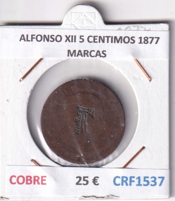 CRF1537 CRF1537 MONEDA ESPAÑA ALFONSO XII 5 CENTIMOS 1877 COBRE MARCAS - Imagen 1