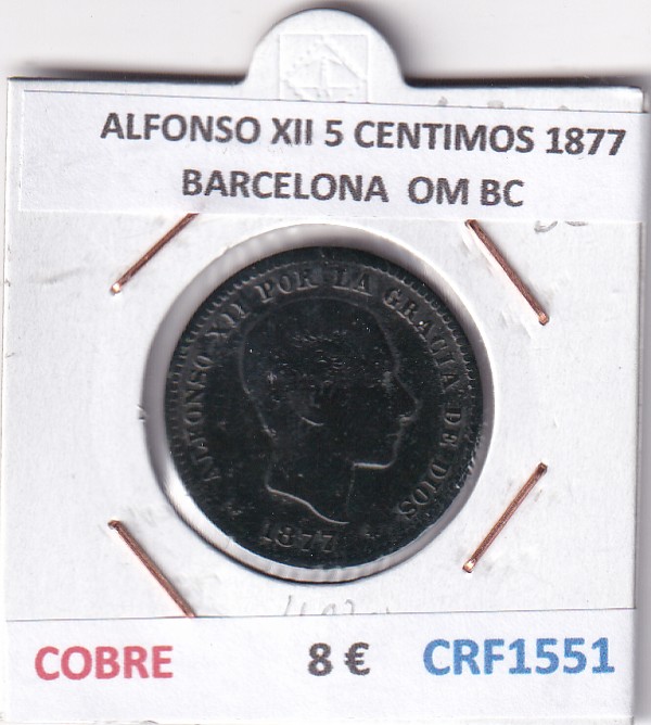 CRF1551 CRF1551 MONEDA ESPAÑA ALFONSO XII 5 CENTIMOS 1877 BARCELONA COBRE OM BC - Imagen 1