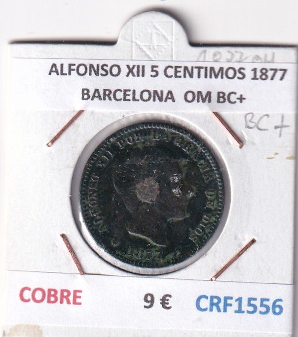 CRF1556 CRF1556 MONEDA ESPAÑA ALFONSO XII 5 CENTIMOS 1877 BARCELONA COBRE OM BC+ - Imagen 1