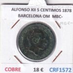 CRF1572 MONEDA ESPAÑA ALFONSO XII 5 CENTIMOS 1878 BARCELONA OM COBRE MBC-