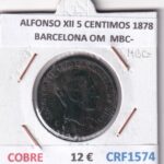 CRF1574 MONEDA ESPAÑA ALFONSO XII 5 CENTIMOS 1878 BARCELONA OM COBRE MBC-