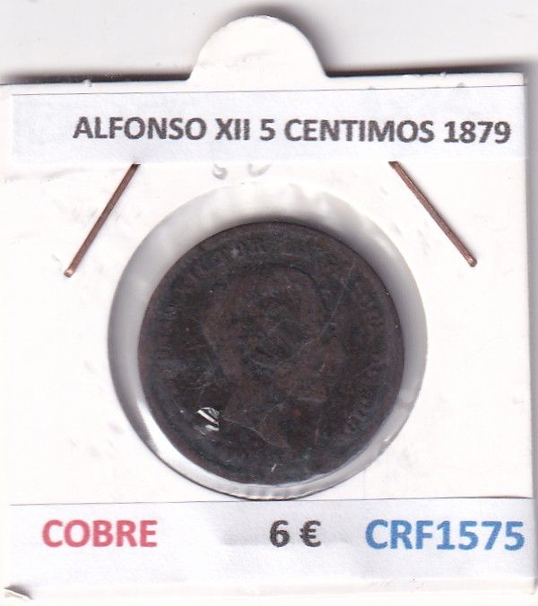 CRF1575 CRF1575 MONEDA ESPAÑA ALFONSO XII 5 CENTIMOS 1879 COBRE - Imagen 1