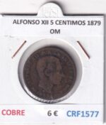 CRF1577 MONEDA ESPAÑA ALFONSO XII 5 CENTIMOS 1879 OM COBRE