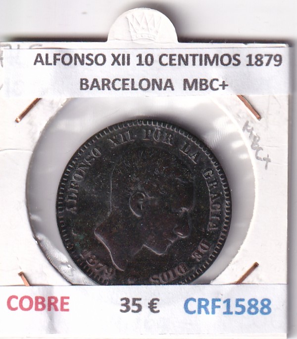 CRF1588 CRF1588 MONEDA ESPAÑA ALFONSO XII 10 CENTIMOS 1879 BARCELONA COBRE MBC+ - Imagen 1