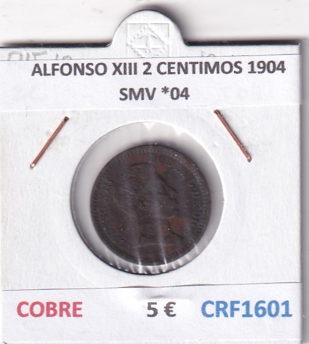 CRF1601 CRF1601 MONEDA ESPAÑA ALFONSO XIII 2 CENTIMOS 1904 SMV *04 COBRE - Imagen 1