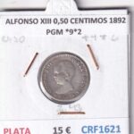 CRF1621 MONEDA ESPAÑA ALFONSO XIII 0,50 CENTIMOS 1892 PGM *9*2 PLATA