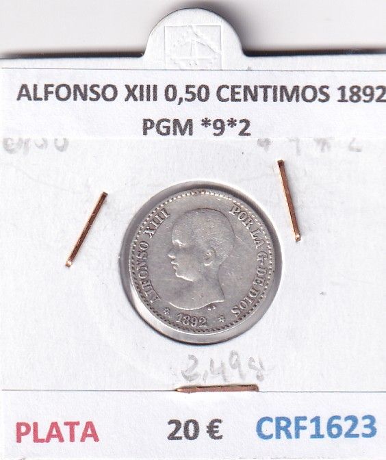 CRF1623 CRF1623 MONEDA ESPAÑA ALFONSO XIII 0,50 CENTIMOS 1892 PGM *9*2 PLATA - Imagen 1