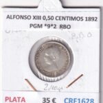 CRF1628 MONEDA ESPAÑA ALFONSO XIII 0,50 CENTIMOS 1892 PGM *9*2 PLATA RESTOS BRILLO ORIGINAL