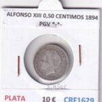 CRF1629 MONEDA ESPAÑA ALFONSO XIII 0,50 CENTIMOS 1894 PGV *-*- PLATA