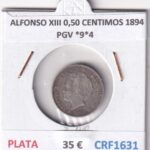 CRF1631 MONEDA ESPAÑA ALFONSO XIII 0,50 CENTIMOS 1894 PGV *9*4 PLATA