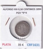 CRF1631 MONEDA ESPAÑA ALFONSO XIII 0,50 CENTIMOS 1894 PGV *9*4 PLATA