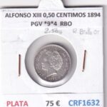 CRF1632 MONEDA ESPAÑA ALFONSO XIII 0,50 CENTIMOS 1894 PGV *9*4 PLATA RESTOS BRILLO ORIGINAL
