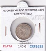 CRF1635 MONEDA ESPAÑA ALFONSO XIII 0,50 CENTIMOS 1896 PGV *9*6 PLATA RESTOS BRILLO ORIGINAL