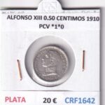 CRF1642 MONEDA ESPAÑA ALFONSO XIII 0,50 CENTIMOS 1910 PCV *1*0 PLATA