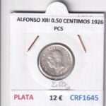 CRF1645 MONEDA ESPAÑA ALFONSO XIII 0,50 CENTIMOS 1926 PCS PLATA
