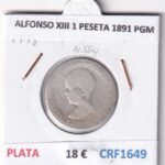 CRF1649 MONEDA ESPAÑA ALFONSO XIII 1 PESETA 1891 PGM PLATA