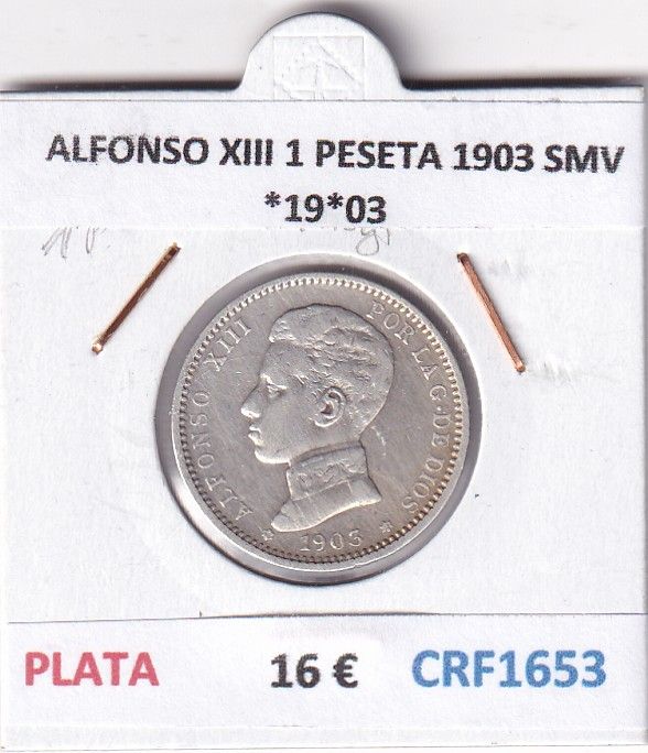 CRF1653 CRF1653 MONEDA ESPAÑA ALFONSO XIII 1 PESETA 1903 SMV *19*03 PLATA - Imagen 1