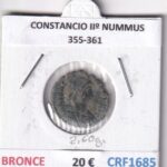 CRF1685 MONEDA ROMANA  CONSTANCIO IIº NUMMUS 355-361 BRONCE