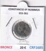 CRF1685 MONEDA ROMANA  CONSTANCIO IIº NUMMUS 355-361 BRONCE
