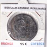 CRF1693 MONEDA IBERICA AS CASTULO JAEN LINARES BRONCE