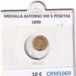 CRM1069  MEDALLA ALFONSO XIII 5 PESETAS 1890
