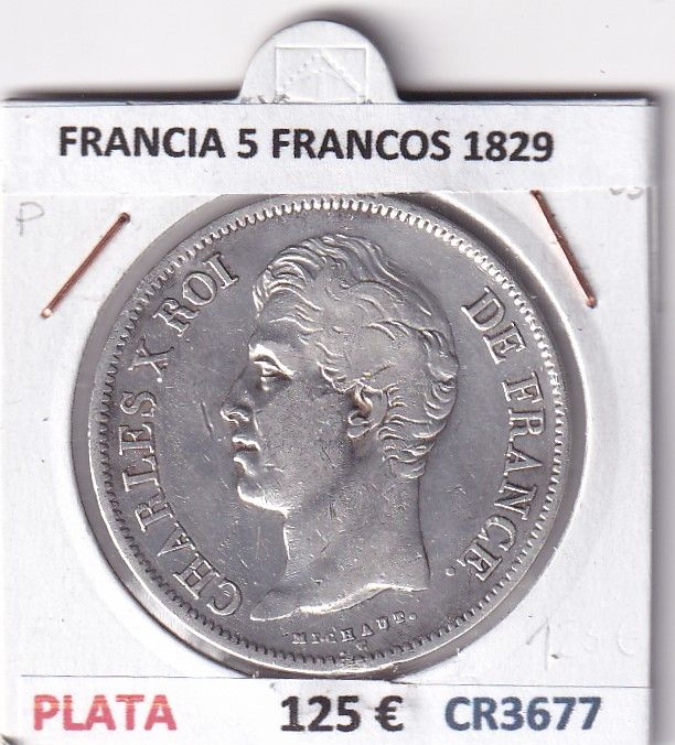 CR3677 CR3677 MONEDA FRANCIA 5 FRANCOS 1829 CARLOS X BURDEOS PLATA - Imagen 1
