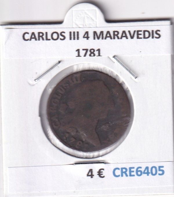 CRE6405BIS CRE6405BIS MONEDA ESPAÑA CARLOS III 4 MARAVEDIS 1781 - Imagen 1