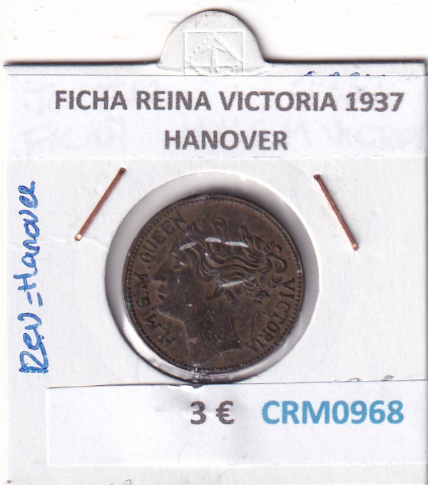 CRM0968 CRM0968 FICHA REINA VICTORIA 1937 HANOVER - Imagen 1