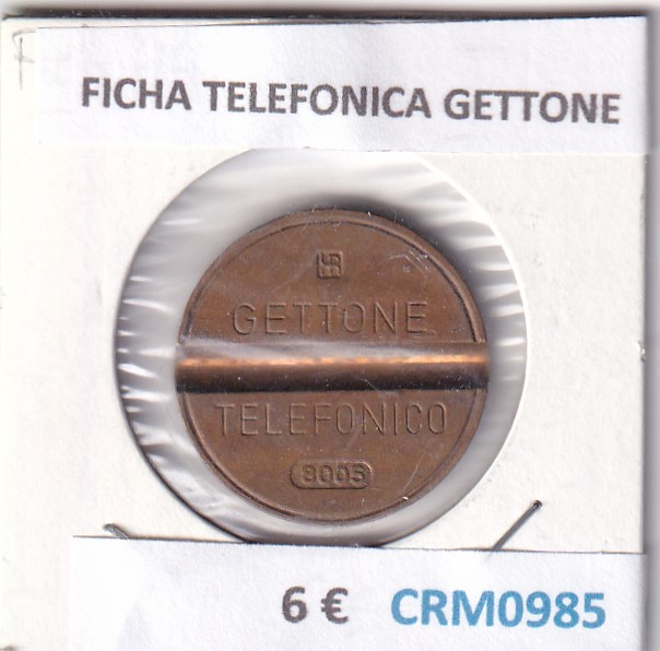CRM0985 CRM0985 FICHA TELEFONICA GETTONE - Imagen 1