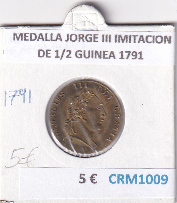 CRM1009 CRM1009 MEDALLA JORGE III IMITACION DE 1/2 GUINEA 1791 - Imagen 1