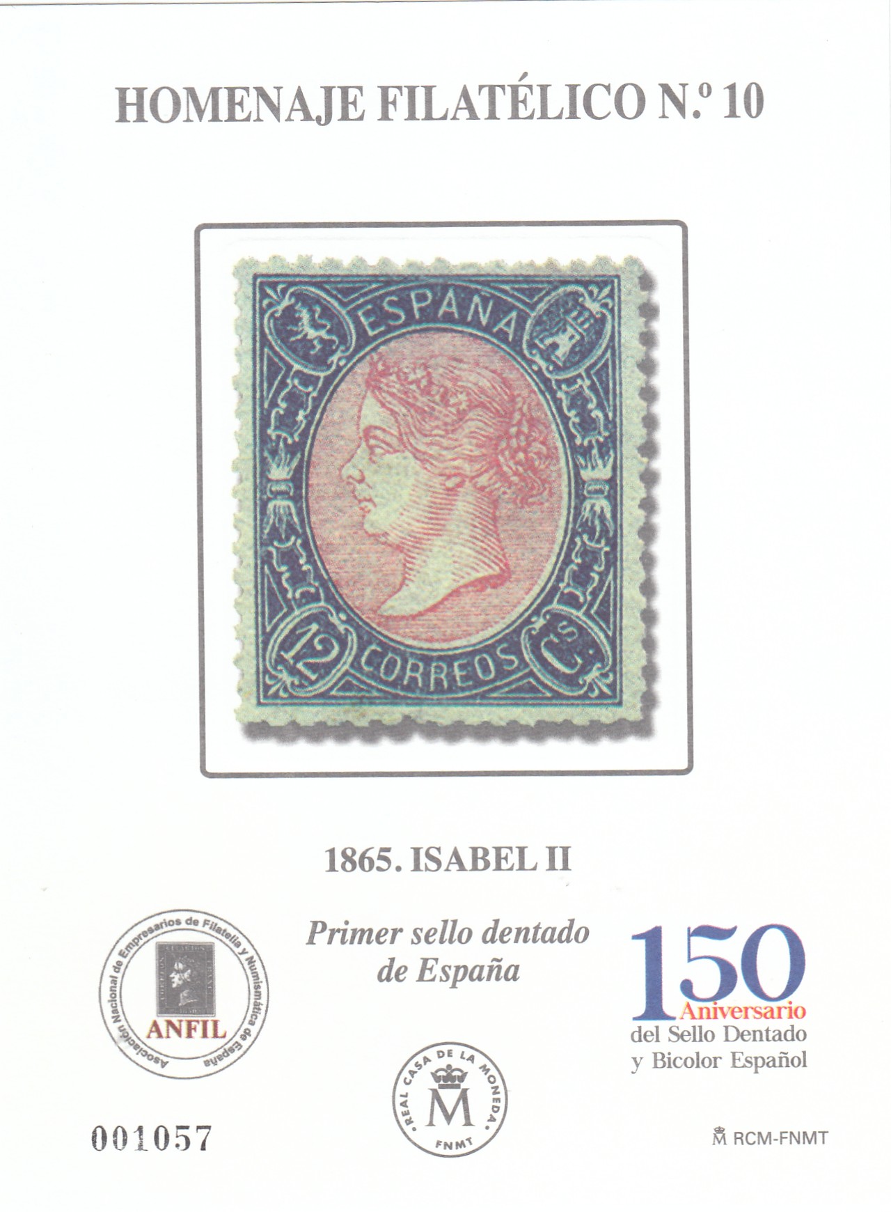 CRS1420 CRS1420 ESPAÑA HOMENAJE FILATELICO Nº 10. 1865 Isabel IIª - Imagen 1