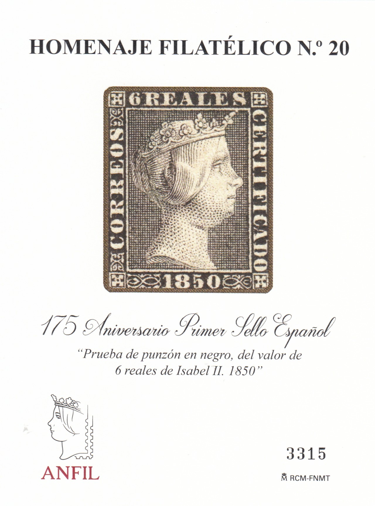 CRS1427 CRS1427 ESPAÑA HOMENAJE FILATELICO Nº 20. 175º Aniversario primer sello español - Imagen 1