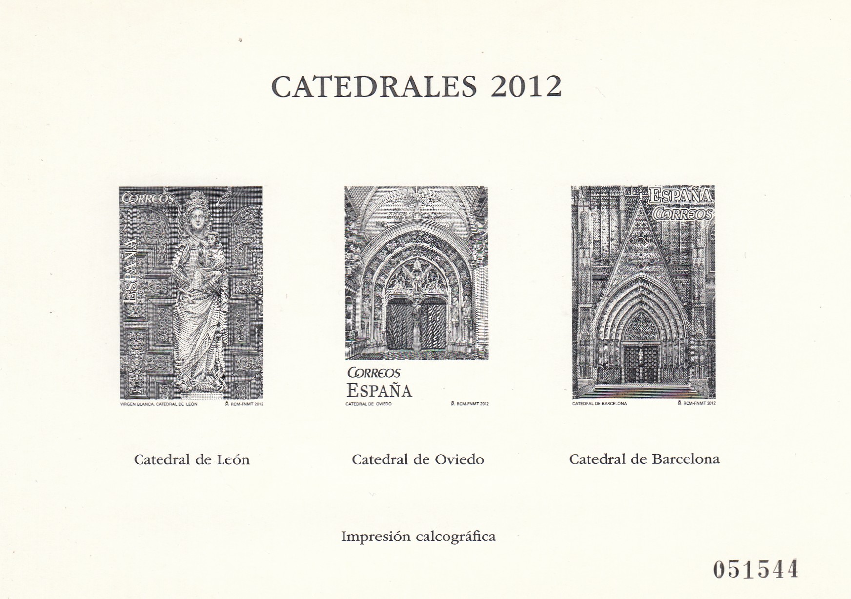 CRS1443 CRS1443 ESPAÑA IMPRESIÓN CALCOGRAFICA SERIE CATEDRALES. Año 2012 - Imagen 1
